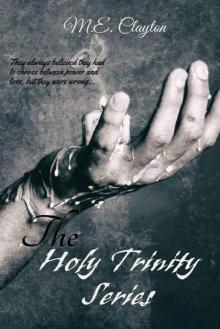 The Holy Trinity Series The Holy Trinity Series