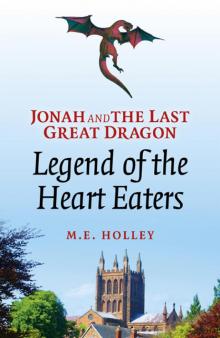 Jonah and the Last Great Dragon Jonah and the Last Great Dragon
