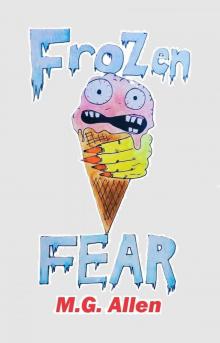 Frozen Fear