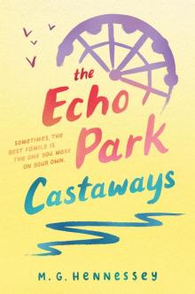 The Echo Park Castaways The Echo Park Castaways