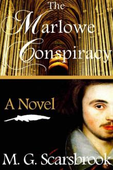The Marlowe Conspiracy The Marlowe Conspiracy