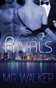 Rivals: Episode One Rivals: Episode One