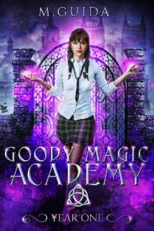 Goody Magic Academy Year One