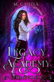 Legacy Academy Year Four: Paranormal Academy Romance