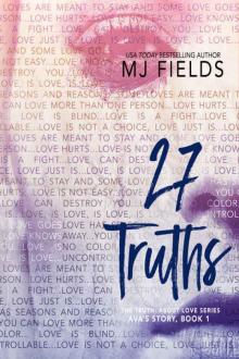 27 Truths: Ava's story (The Truth About Love #1)