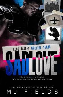 Sad Love (Blue Valley #3)
