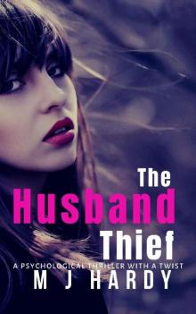 The Husband Thief The Husband Thief