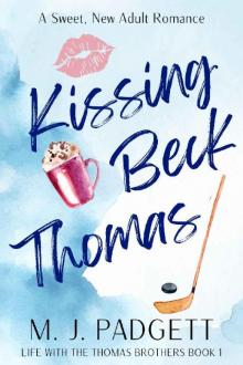Kissing Beck Thomas Kissing Beck Thomas