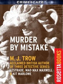 Murder by Mistake Murder by Mistake
