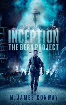 Inception_The Bern Project Inception_The Bern Project