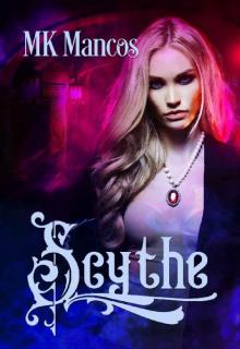 Scythe Scythe