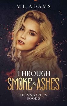 Through Smoke & Ashes Through Smoke & Ashes