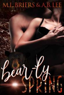 Bear-ly Spring Bear-ly Spring