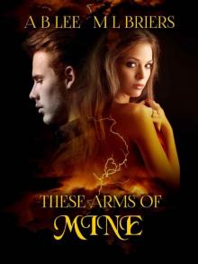 These Arms Of Mine These Arms Of Mine