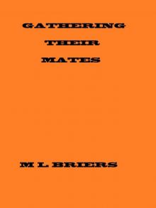 Gathering Their Mates ( Lycan Romance )