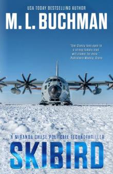 Skibird: A Miranda Chase Technothriller