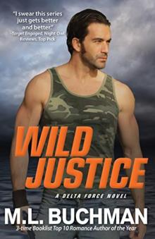 Wild Justice (Delta Force Book 3) Wild Justice (Delta Force Book 3)