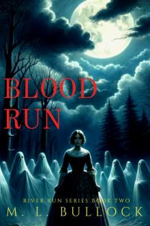 Blood Run Blood Run