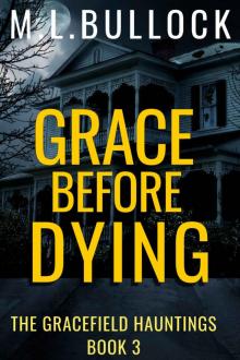 Grace Before Dying