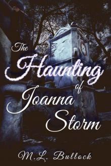 The Haunting of Joanna Storm The Haunting of Joanna Storm