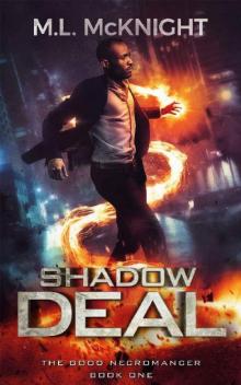 Shadow Deal Shadow Deal