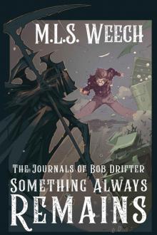 Something Always Remains