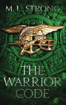 The Warrior Code The Warrior Code