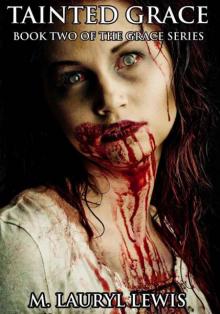Tainted Grace