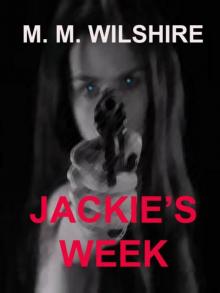 Jackie's Week Jackie's Week