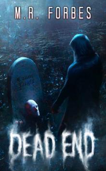 Dead End (Ghosts & Magic Book 4) Dead End (Ghosts & Magic Book 4)