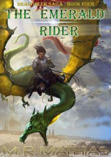 The Emerald Rider (Book Four of the Dragoneer Saga) The Emerald Rider (Book Four of the Dragoneer Saga)