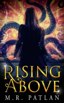 Rising Above Rising Above