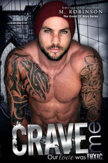 Crave Me (The Good Ol' Boys #4) Crave Me (The Good Ol' Boys #4)