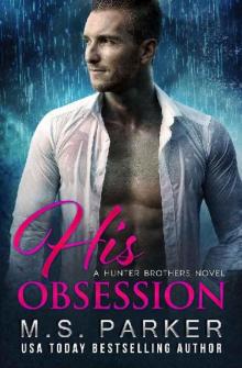 His Obsession
