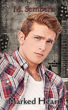 Marked Heart (Marked Heart #3) Marked Heart (Marked Heart #3)