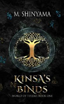 Kinsa's Binds