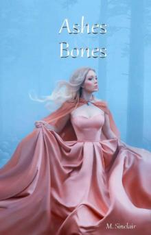 Ashes & Bones (The Red Masques Book 2)
