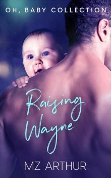 Raising Wayne