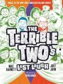 The Terrible Two's Last Laugh