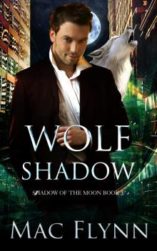Wolf Shadow Wolf Shadow