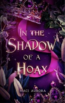 In the Shadow of a Hoax In the Shadow of a Hoax