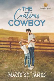 The Cautious Cowboy: A Single Dad Romance (Cupid Ridge Cowboys Book 2)