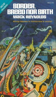 Border, Breed or Birth