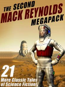 The Second Mack Reynolds Megapack The Second Mack Reynolds Megapack