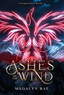 Ashes of the Wind: Elementals Book 2 (Elemental Series)