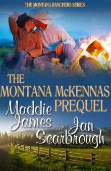 The Montana McKennas: Prequel (The Montana Ranchers Book 1)