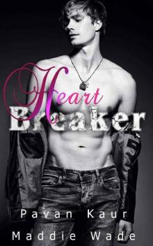 Heartbreaker Heartbreaker
