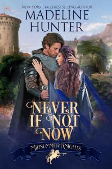 Never if Not Now