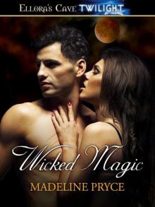 Wicked Magic Wicked Magic