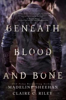 Beneath Blood and Bone (Thicker Than Blood #2) Beneath Blood and Bone (Thicker Than Blood #2)